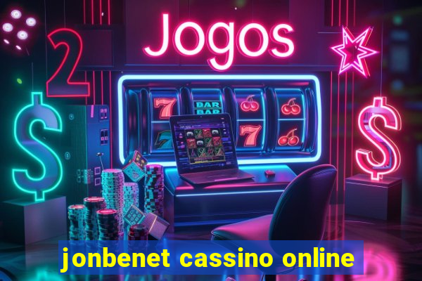 jonbenet cassino online